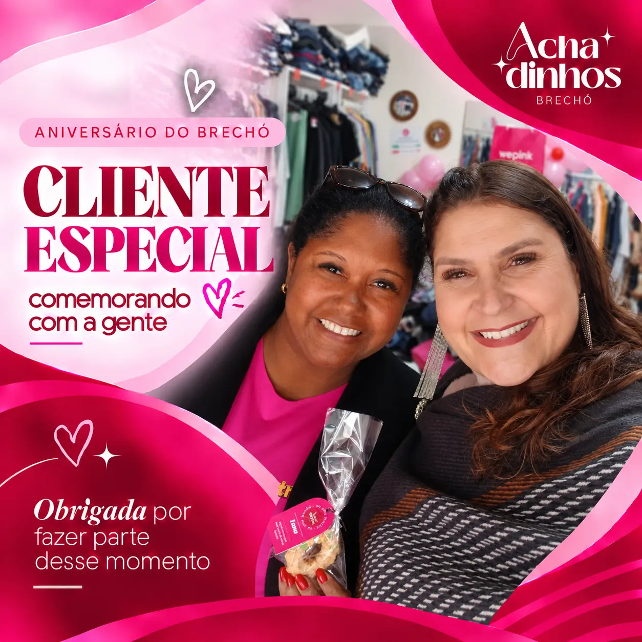 Cliente especial na comemoração de 1 ano do Achadinhos Brechó — momento 13