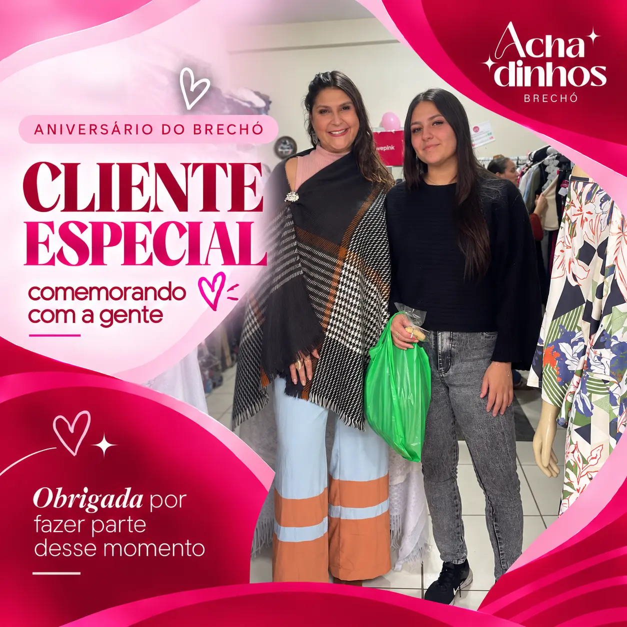 Cliente especial na comemoração de 1 ano do Achadinhos Brechó — momento 16