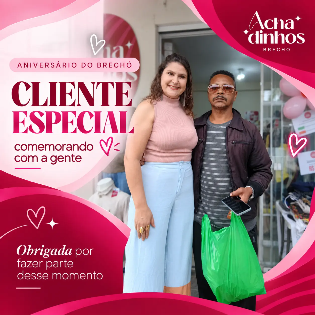 Cliente especial na comemoração de 1 ano do Achadinhos Brechó — momento 5